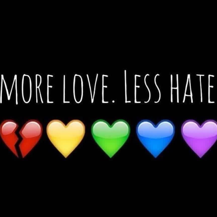 More love, less hate